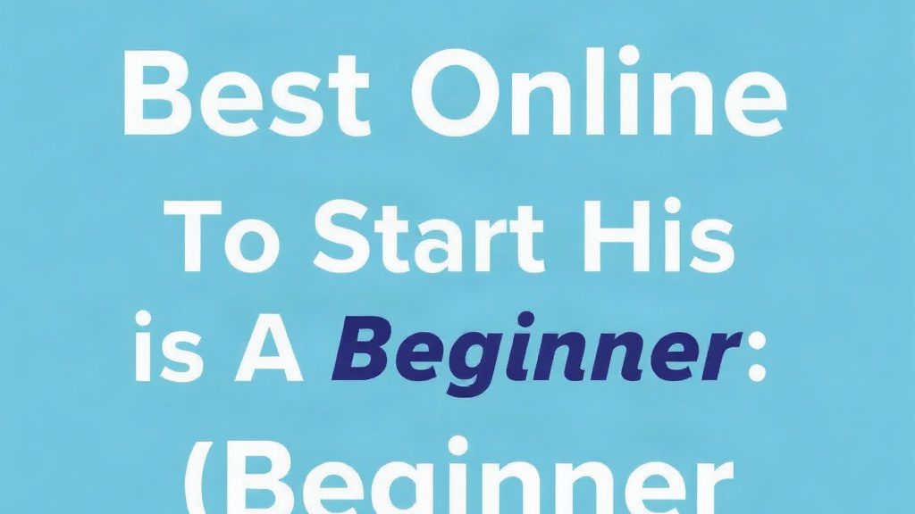 Best Online Business To Start As A Beginner That Sells
